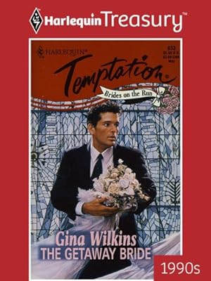 THE GETAWAY BRIDE (Brides on the Run Book 1)