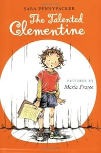 The Talented Clementine by Sara Pennypacker