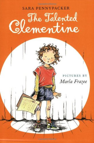 The Talented Clementine by Sara Pennypacker
