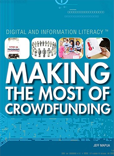 Making the Most of Crowdfunding by Jeff Mapua
