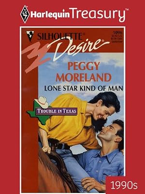 LONE STAR KIND OF MAN (Trouble in Texas Book 3)