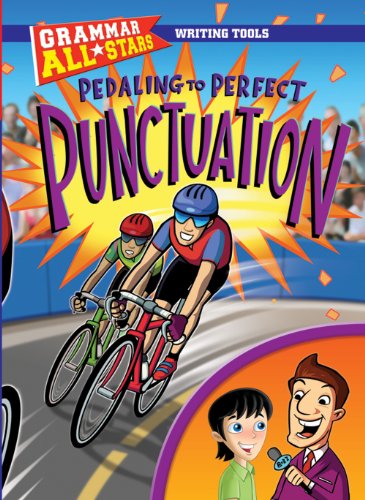 Pedaling to Perfect Punctuation by Gail Herman