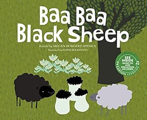 Baa Baa Black Sheep by Megan Borgert-Spaniol                       ,