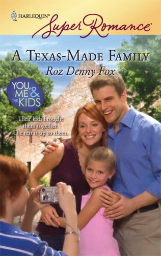A Texas-Made Family by Roz Fox