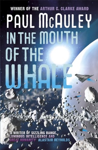 In the Mouth of the Whale by Paul McAuley