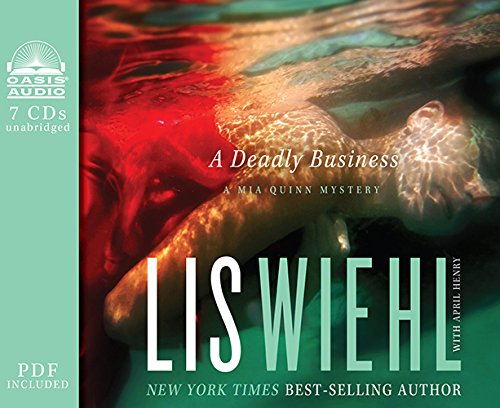 A Deadly Business by April Henry