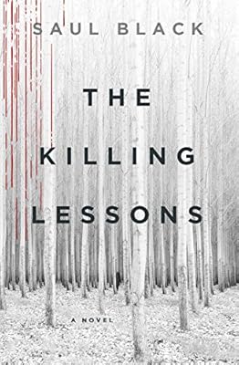 The Killing Lessons: A Novel