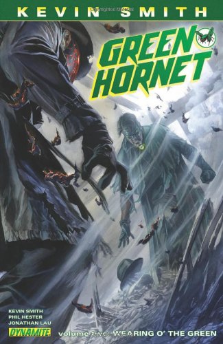 Kevin Smith's Green Hornet Volume 2 HC by Kevin Smith
