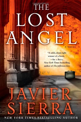 The Lost Angel: A Novel by Javier Sierra