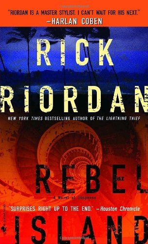 Rebel Island by Rick Riordan