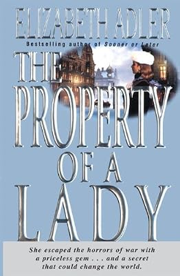 The Property of a Lady: A Novel