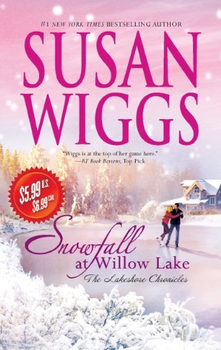 Snowfall at Willow Lake by Susan Wiggs