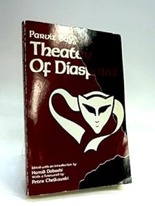 Parviz Sayyad's Theater of Diaspora: Two Plays : The Ass and the Rex Cinema Trial by Parviz Sayyad