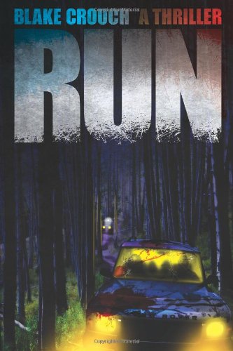 Run by Blake Crouch