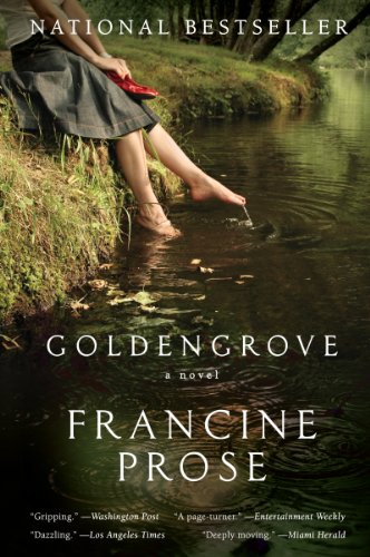 Goldengrove: A Novel by Francine Prose