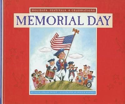 Memorial Day (Holidays, Festivals, & Celebrations)