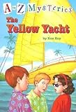 The Yellow Yacht[A TO Z MYST #25 YELLOW YACHT][Paperback]