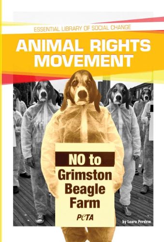 Animal Rights Movement by Laura Perdew