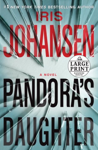 Pandora's Daughter (Random House Large Print) by Iris Johansen