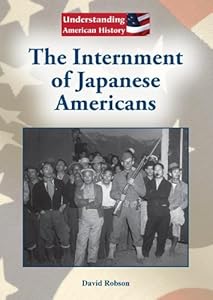 The internment of Japanese Americans