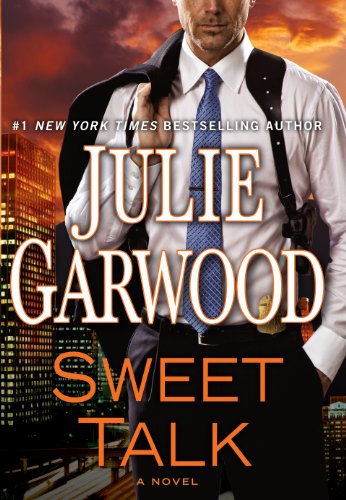 Sweet Talk (Thorndike Core) by Julie Garwood
