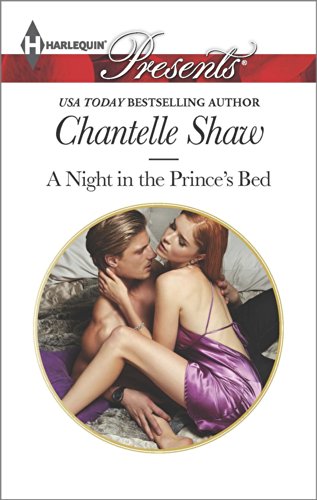 A Night in the Prince's Bed by Chantelle Shaw