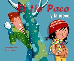 El tío Paco y la nieve
