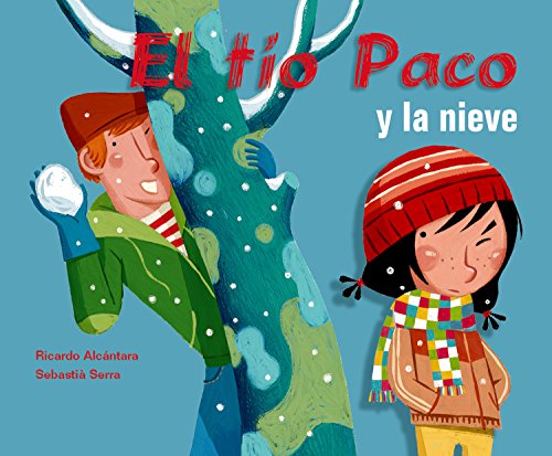 El tío Paco y la nieve by Ricardo AlcaÌntara