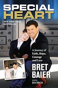 Special Heart: A Journey of Faith, Hope, Courage and Love