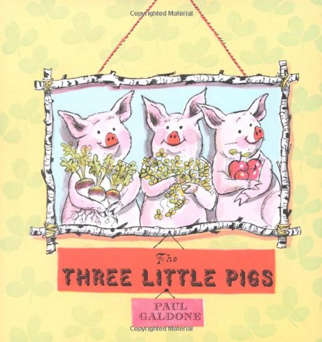 The Three Little Pigs by Paul Galdone