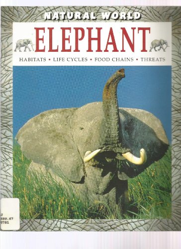 Elephant Sb-Natural World (Natural World (Paperback Raintree)) by Will Travers