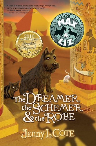 The Dreamer, The Schemer &amp; The Robe by Jenny L. Cote