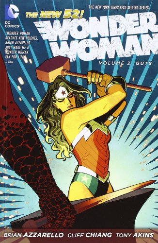 Wonder Woman, Vol. 2: Guts by Brian Azzarello