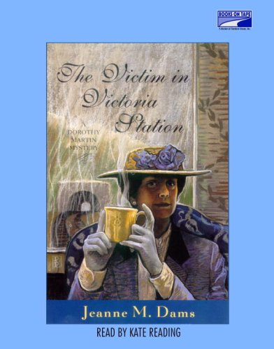 The Victim in Victoria Station by Jeanne M. Dams