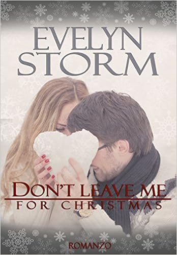 Evelyn Storm - Don't leave me for Christmas (2015)