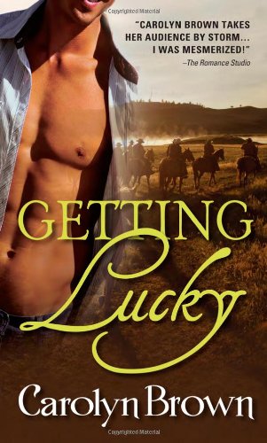 Getting lucky by Carolyn Brown