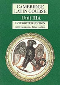 Cambridge Latin Course Unit 3A (Integrated)