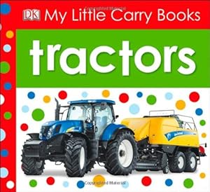 My Little Carry Books: Tractors