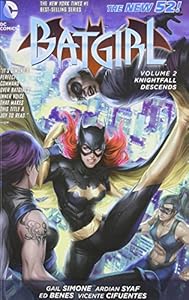 Batgirl Vol. 2: Knightfall Descends by Gail Simone