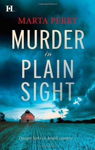 Murder in Plain Sight (Amish Suspense Book 1) by Marta Perry