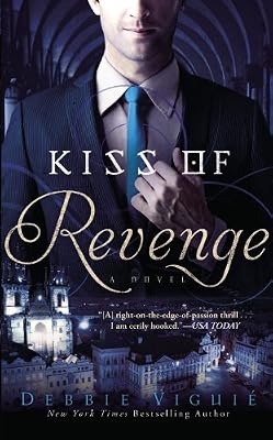 Kiss of Revenge: A Novel