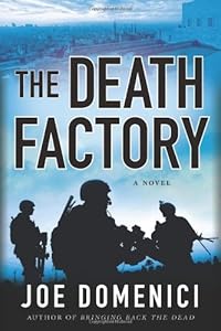 The Death Factory by Joe Domenici