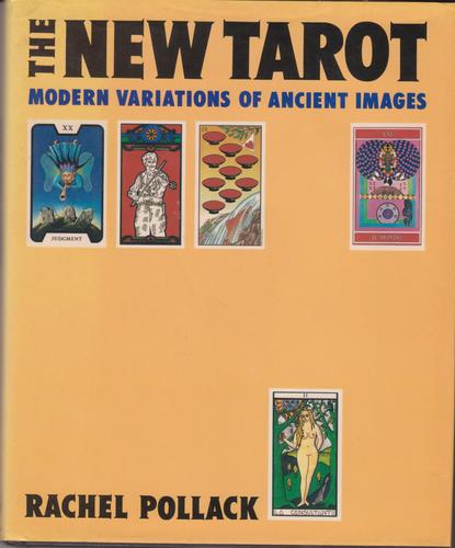 The New Tarot by Rachel Pollack