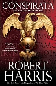 Conspirata: A Novel of Ancient Rome