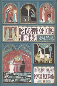 The Death of King Arthur: The Immortal Legend