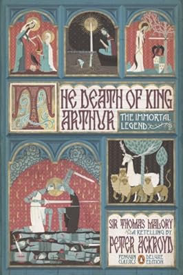 The Death of King Arthur: The Immortal Legend