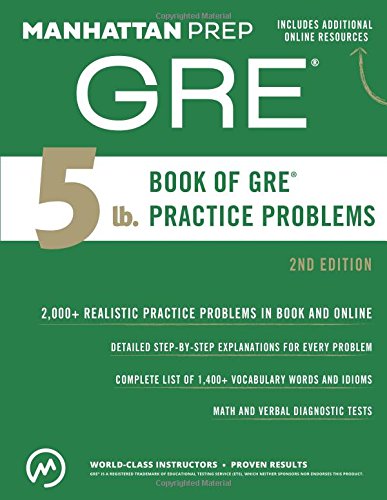 5 lb. Book of GRE Practice Problems by Manhattan Prep