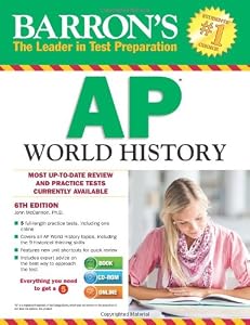 Barron's AP World History with CD-ROM, 6th Edition by John McCannon
