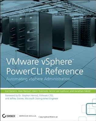 VMware vSphere PowerCLI Reference: Automating vSphere Administration