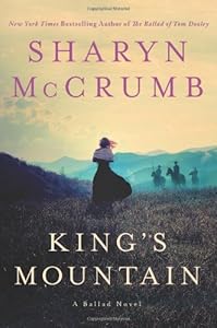 King's Mountain: A Ballad Novel